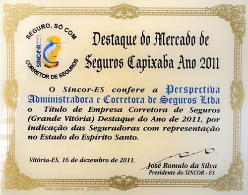 Prêmio de Destaque do Mercado de Seguros Capixaba Ano 2011: